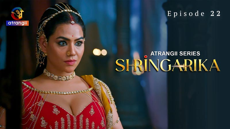 Shringarika - Part 3 | Season 01 | Episode 22